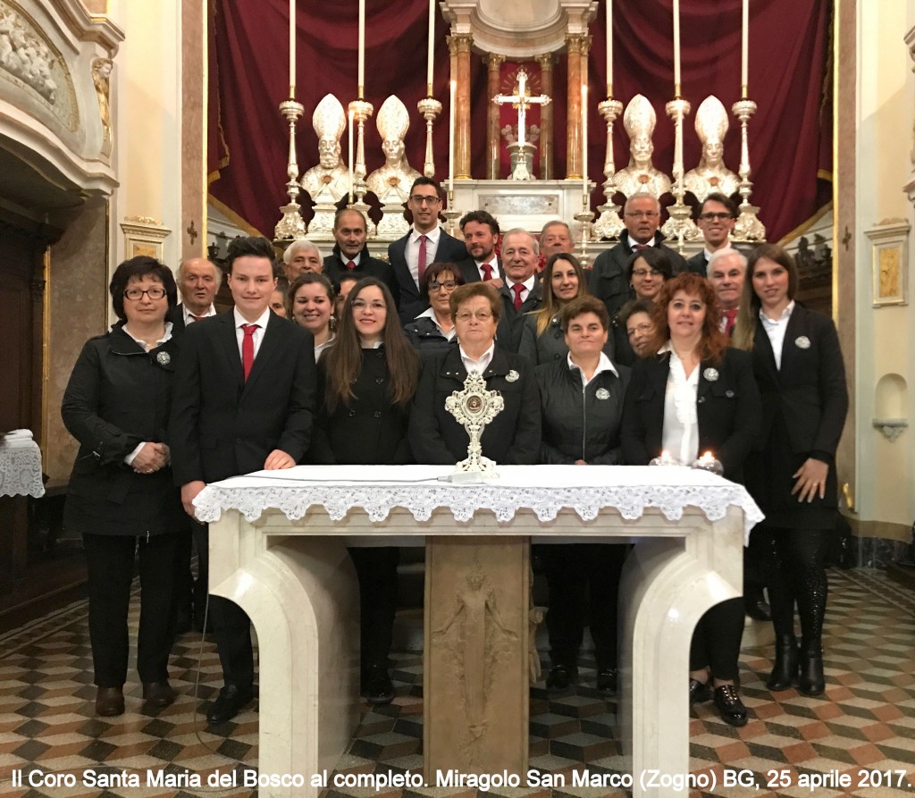 Il Coro Santa Maria del Bosco, in occasione della festa patronale a Miragolo San Marco (Zogno, BG) il 25/04/2017.